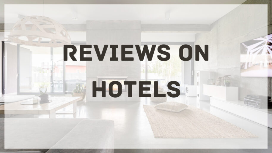 reviews on Hotels